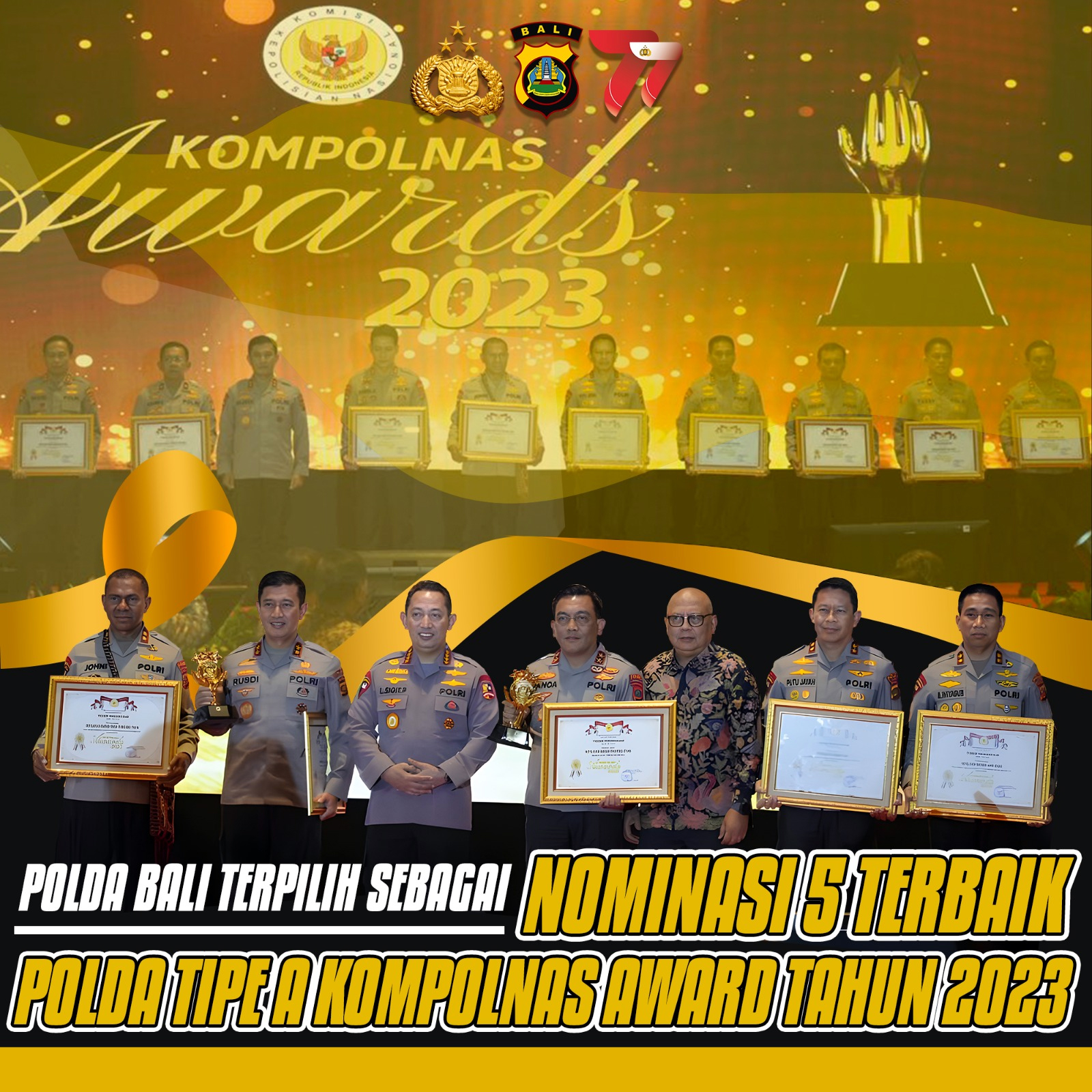 Kompolnas Award 2023: Polda Bali Raih Nominasi 5 Terbaik Polda Tipe A ...