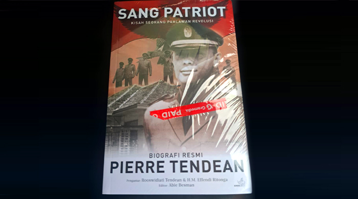 Resensi Buku: “Sang Patriot”, Mengungkap Sosok Asli Pierre Andries Tendean di Balik Nama Besar Sejarah Indonesia